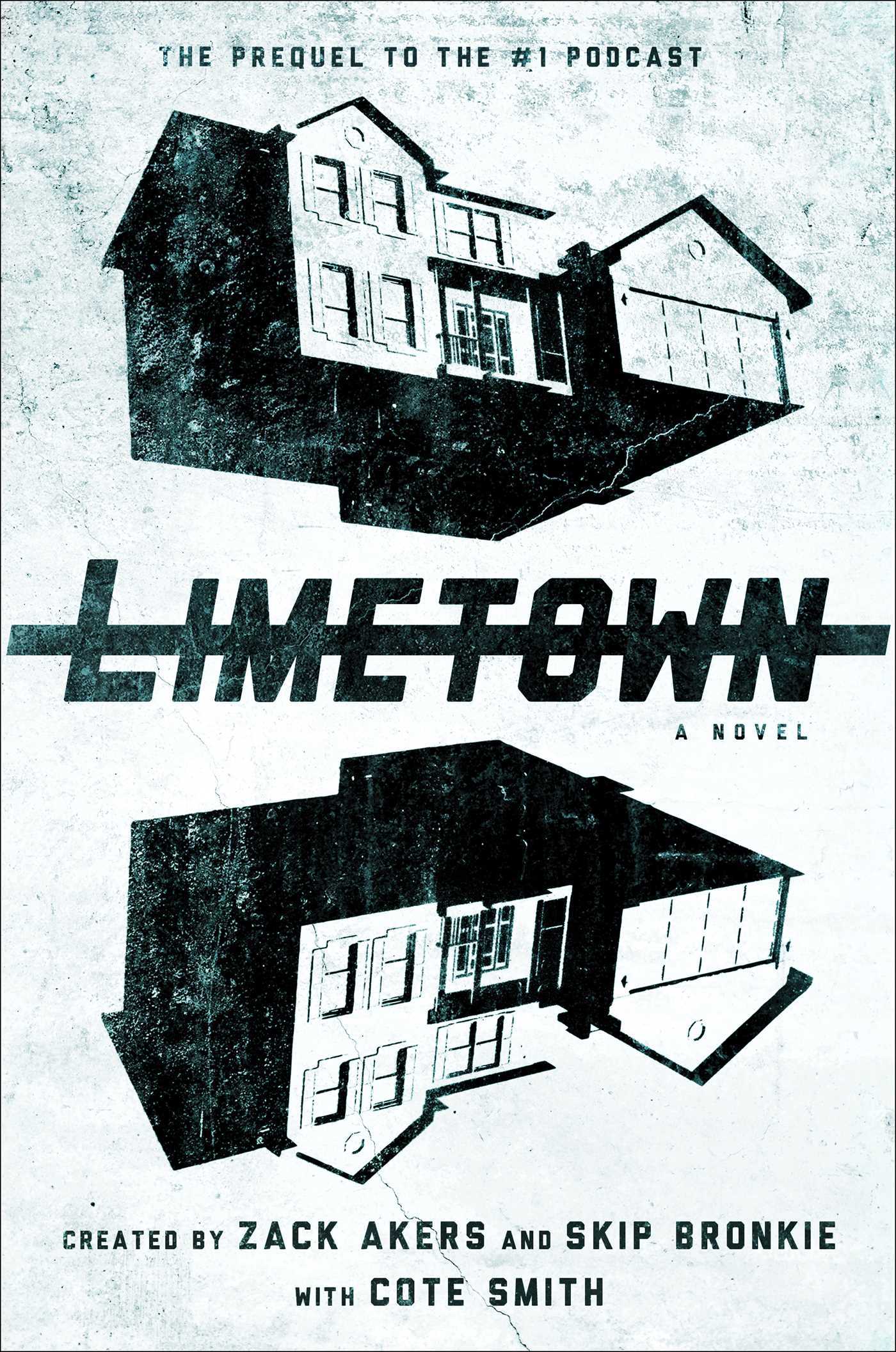 Limetown: The Prequel to the #1 Podcast