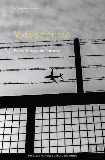 Vida de Prisão