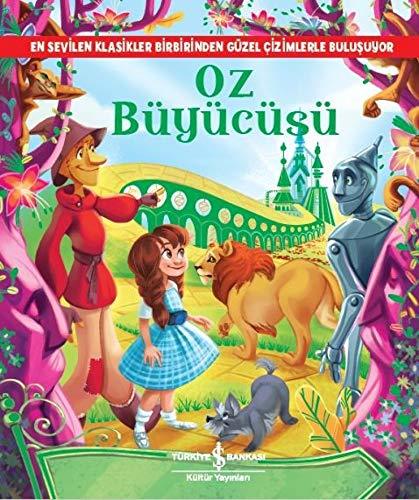 Oz Büyücüsü Resimli Klasikler book cover