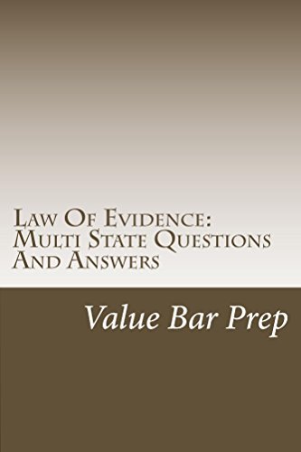 Law Of Evidence: Multi State Questions And Answers: Value Bar Prep by ...