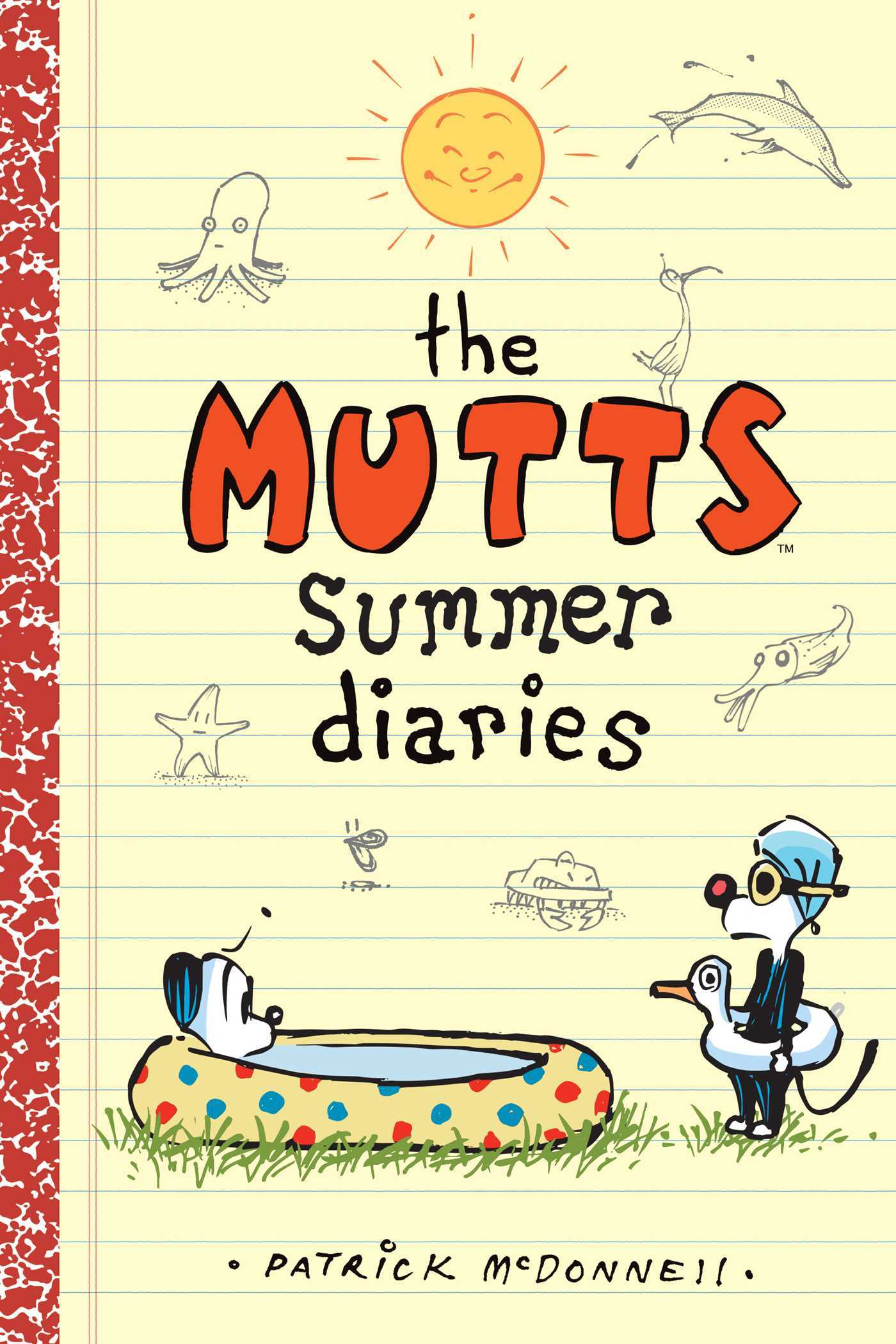 The Mutts Summer Diaries (Volume 5) (Mutts Kids) by Patrick McDonnell