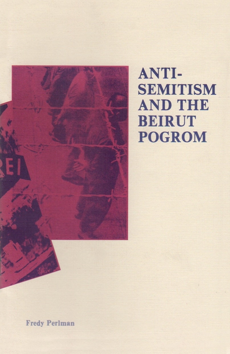 Anti-Semitism and the Beirut Pogrom
