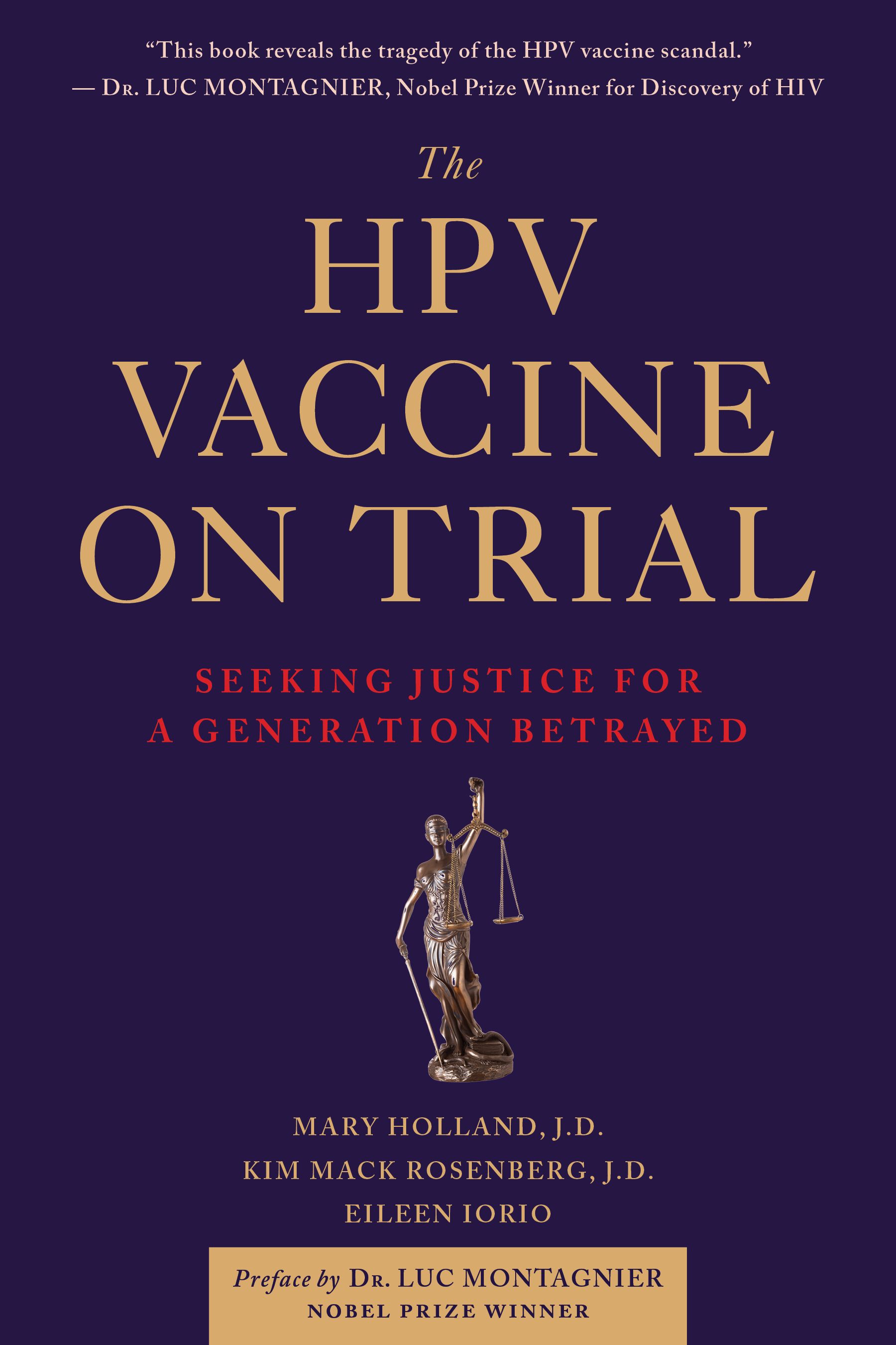 The HPV Vaccine On Trial: Seeking Justice for a Generation Betrayed