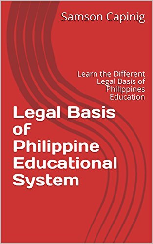 Legal Basis of Philippine Educational System: Learn the Different Legal ...