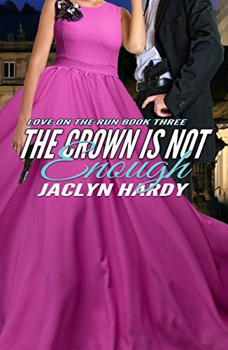 The Crown is Not Enough book cover