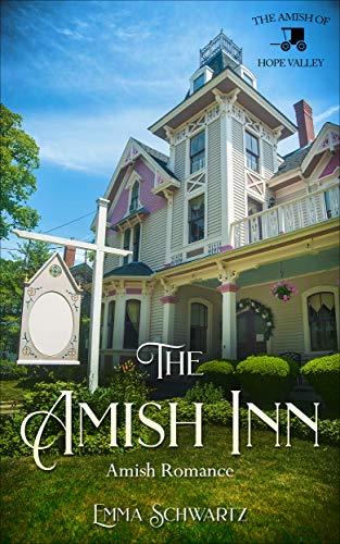 The Amish Inn: Amish Romance