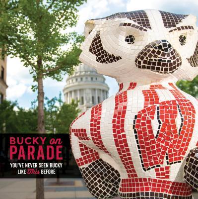 Bucky on Parade by Madison Sports Organization &amp; University of ...