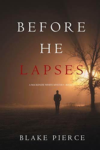 Before He Lapses book cover