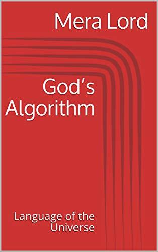 God’s Algorithm: Language of the Universe by Mera Lord | Goodreads