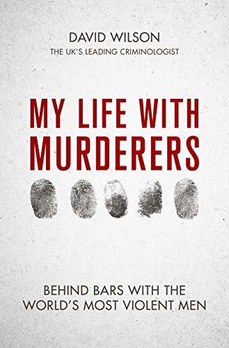 My Life With Murderers