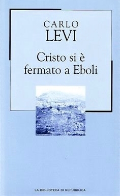 Cristo si è fermato a Eboli