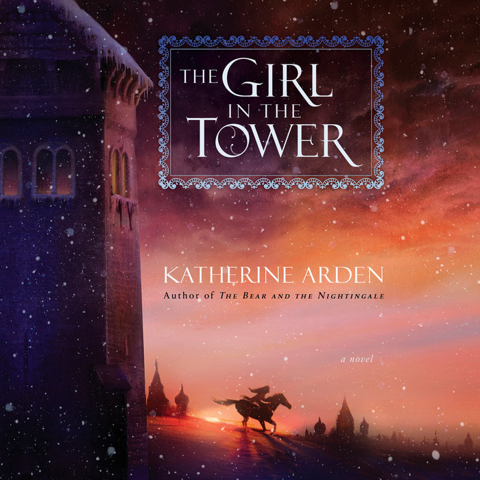 The Girl in the Tower (Winternight Trilogy, #2)