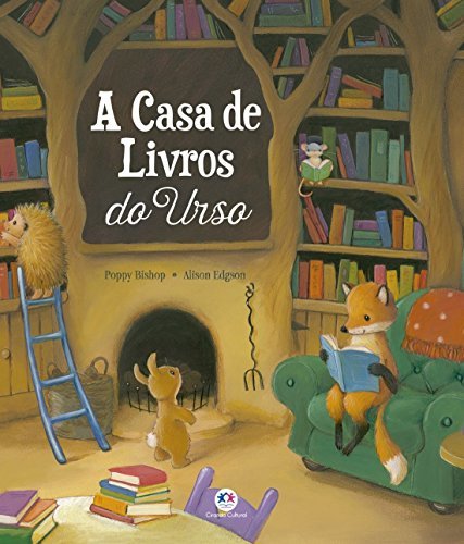 A Casa de Livros do Urso - Coleção Histórias Emocionantes by Poppy ...