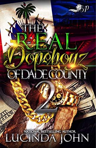 The Real Dopeboyz of Dade County 2 book cover