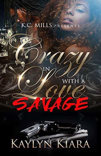 Crazy In Love With A Savage book cover