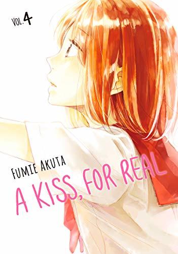A Kiss, For Real, Vol. 4