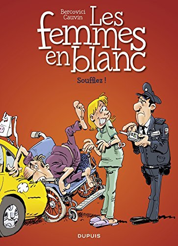 Les femmes en blanc - tome 40 - Soufflez ! book cover