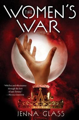 The Women's War (Women's War #1)