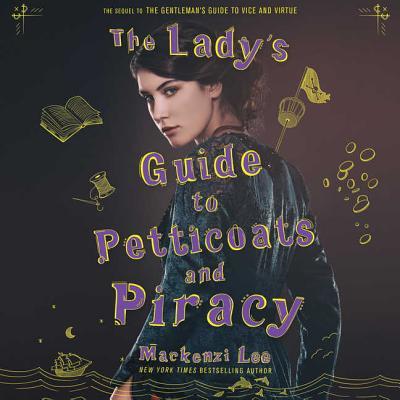 The Lady's Guide to Petticoats and Piracy (Montague Siblings #2)