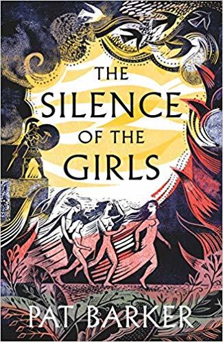 The Silence of the Girls (Women of Troy, #1)