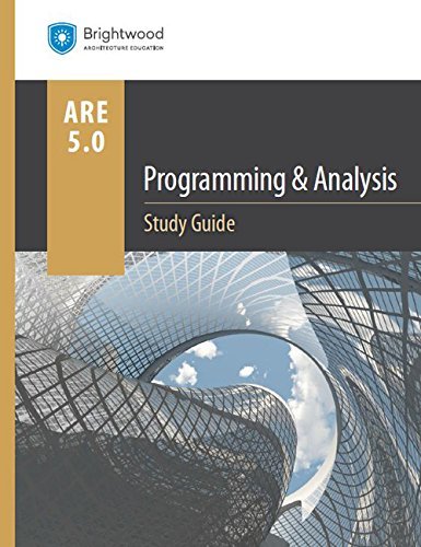 Programming & Analysis Study Guide 5.0 by Brightwood Architecture ...