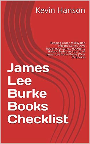 James Lee Burke Books Checklist: Reading Order of Billy Bob Holland ...