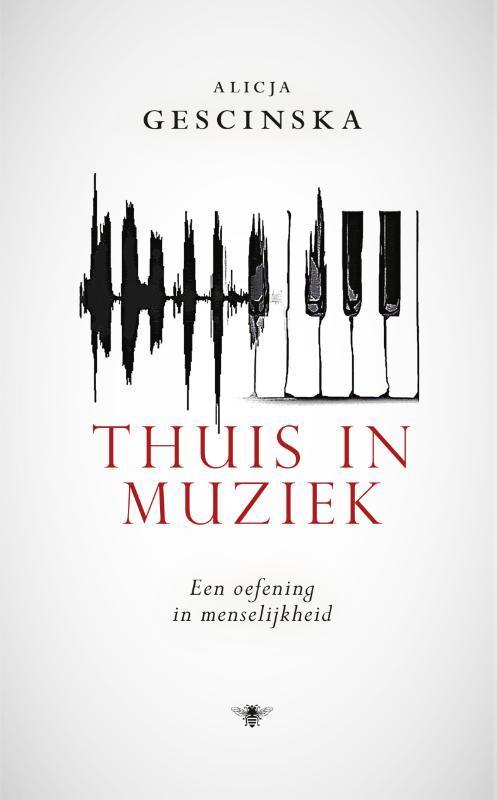 Thuis in muziek. Een oefening in menselijkheid