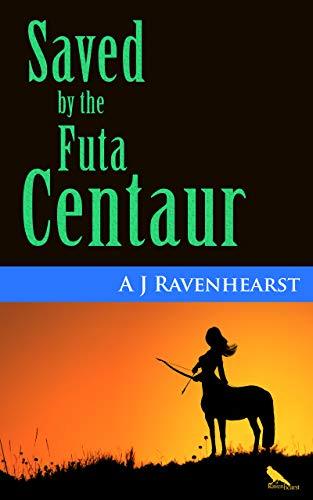 Saved by the Futa Centaur