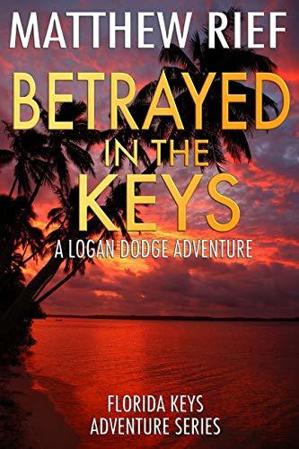 Betrayed in the Keys