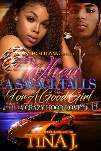 When A Savage Falls for A Good Girl book cover