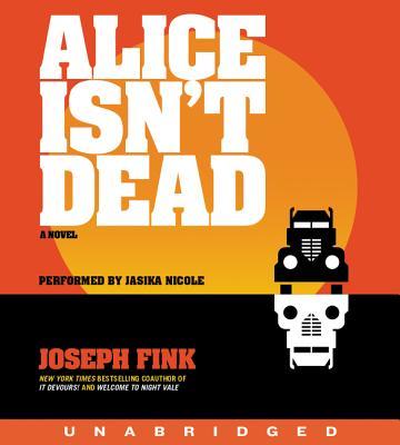 Alice Isn't Dead