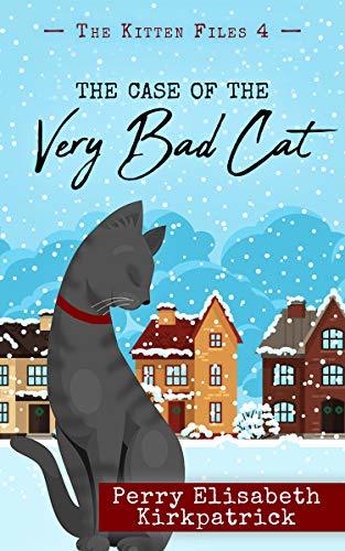 The Case of the Very Bad Cat