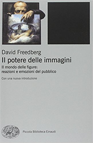 Il potere delle immagini. Il mondo delle figure: reazioni e emozioni del pubblico
