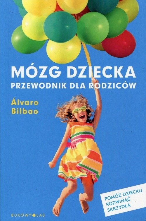 Mózg dziecka. Przewodnik dla rodziców