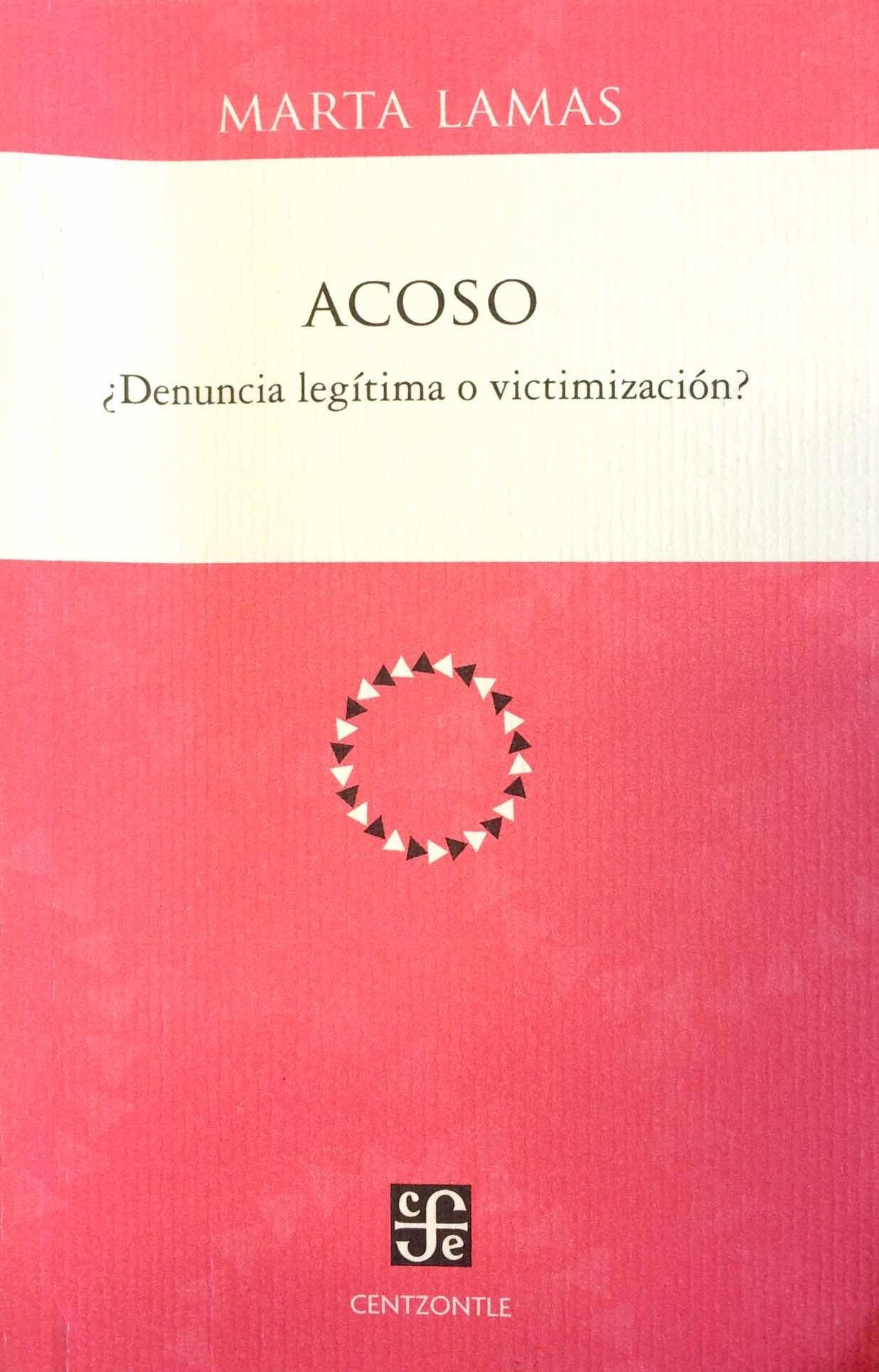 Acoso ¿Denuncia legítima o victimización?