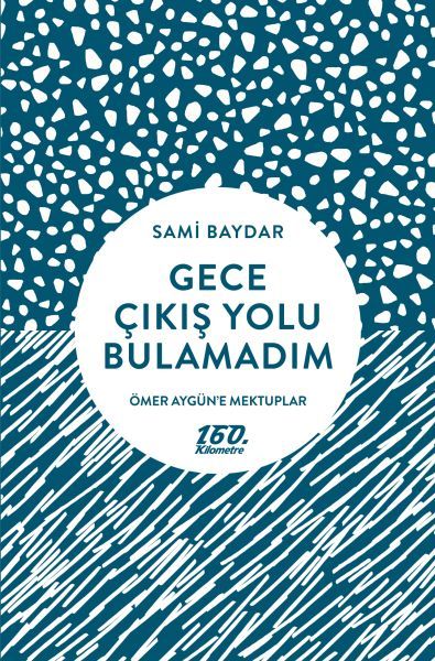 Gece Çıkış Yolu Bulamadım book cover