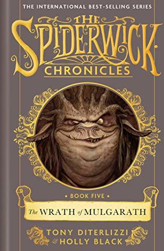 The Wrath of Mulgarath (Spiderwick Chronicles, #5)