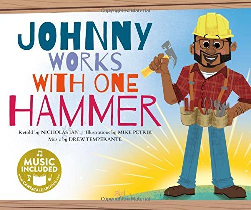 Johnny Works with One Hammer book cover