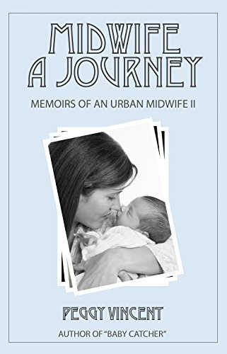 Midwife: A Journey