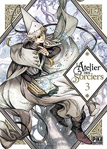 L'Atelier des Sorciers, Tome 3 (L'Atelier des Sorciers, #3)