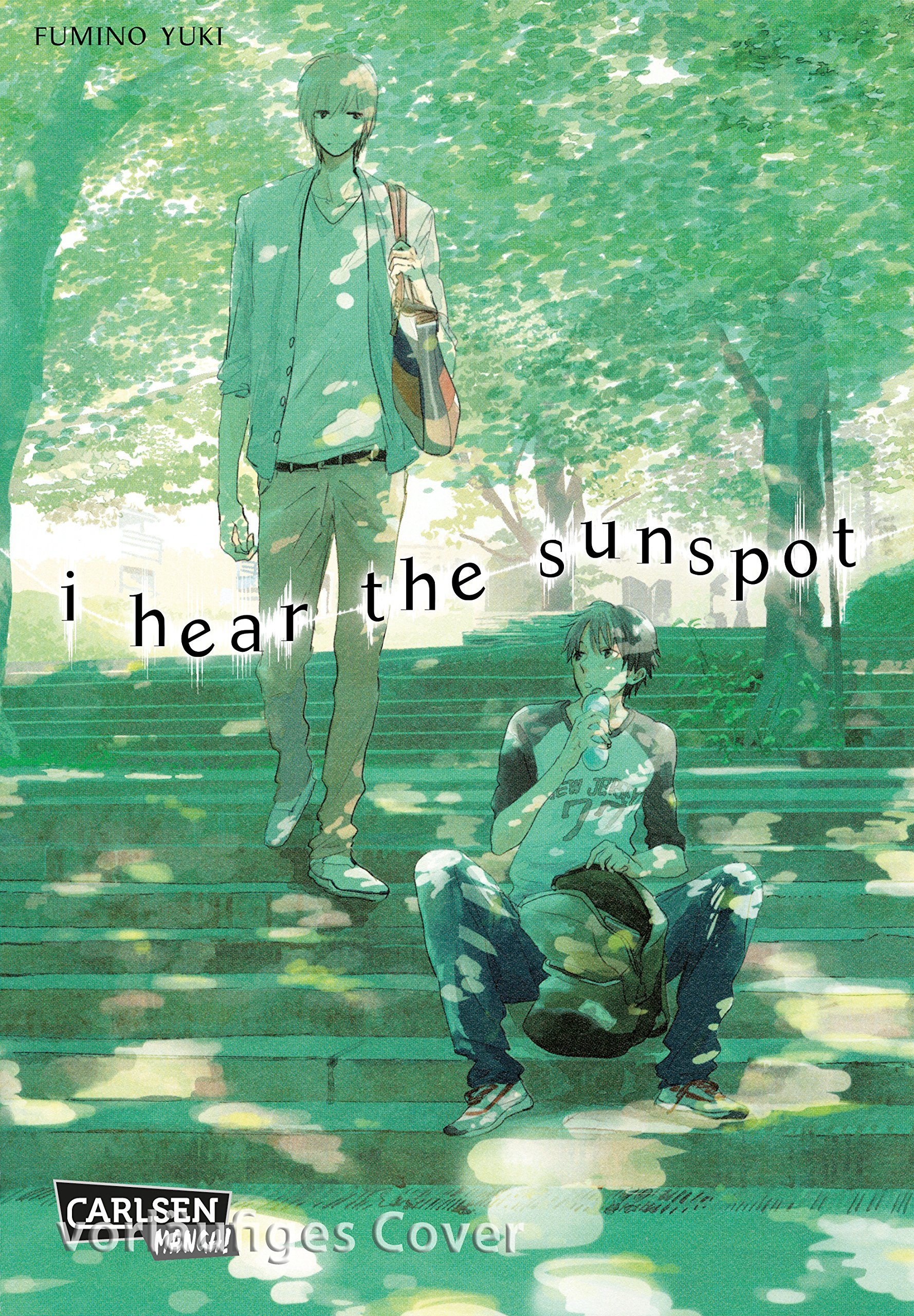 I Hear the Sunspot (I Hear the Sunspot #1)