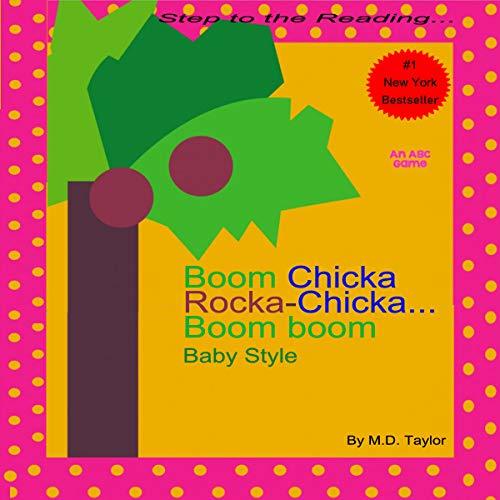Boom Chicka RockaChicka Boom boom Baby Style by Bill Martin Jr