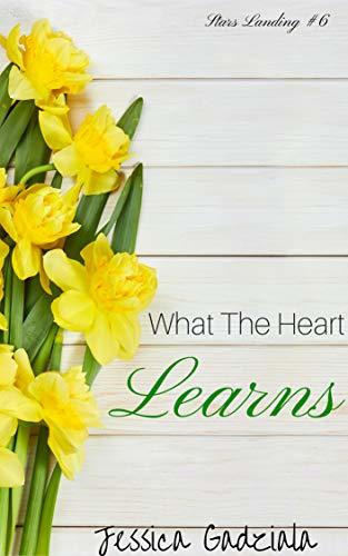What the Heart Learns book cover