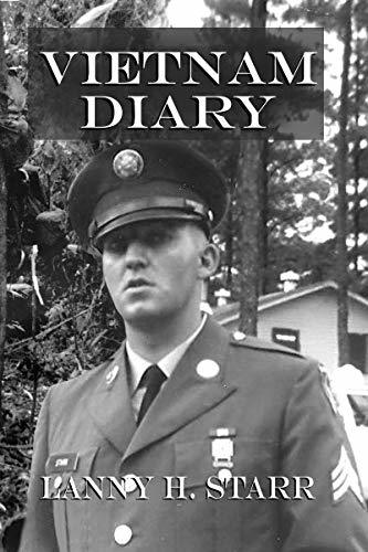 Vietnam Diary: A Memoir for my Posterity