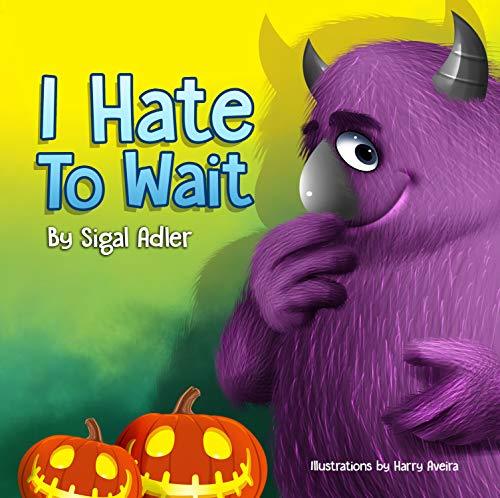 I Hate to Wait
