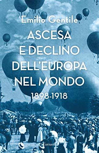 Ascesa e declino dell'Europa nel mondo book cover