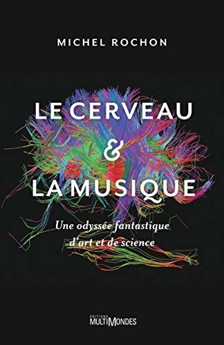 Le cerveau et la musique