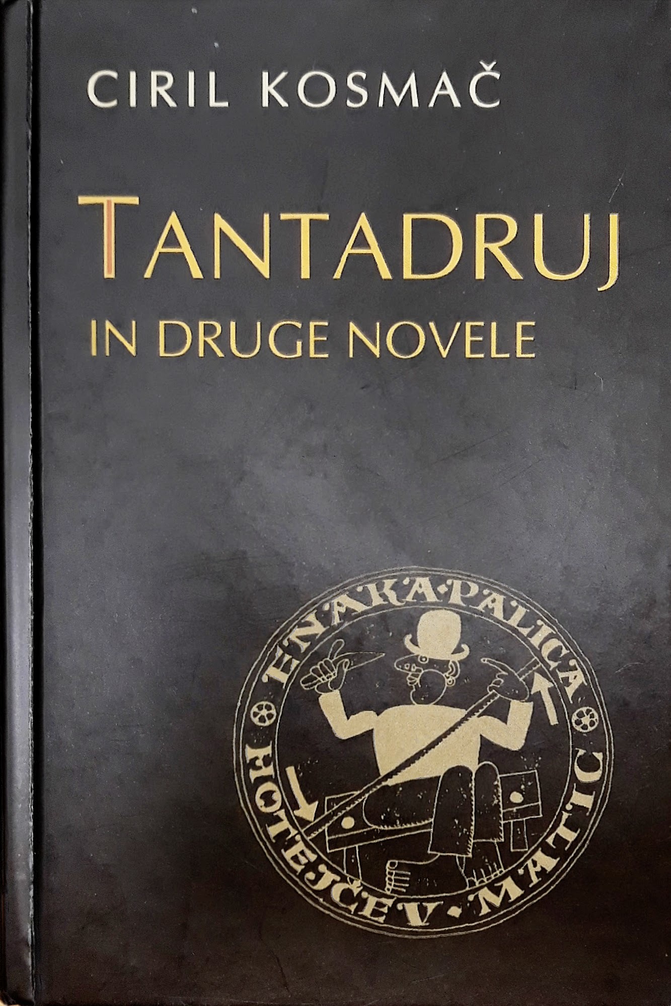 Tantadruj in druge novele