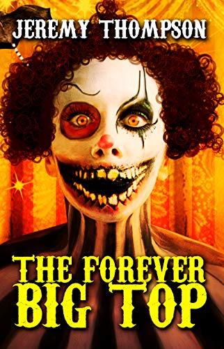 The Forever Big Top book cover