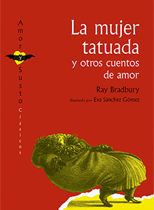 La mujer tatuada y otros cuentos de amor. book cover